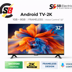 SB Android TV – 2K, 1GB + 8GB, Frameless, Voice Control 32"